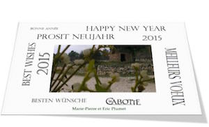 Wishes from Domaine la Cabotte Mondragon France