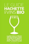 The 2018 Guide Hachette des Vins Bios organic wine guide