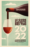 Guide Hachette des Vins 2022 wine guide