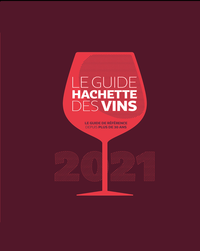 The Hachette Wine Guide 2021
