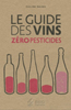 The Zero Pesticides Wine Guide