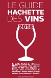 The French Guide Hachette des Vins 2018