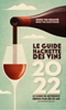 Château de la Bonnelière, Chinon Loire Valley, France, Le Guide Hachette des Vins de France 2022 Wine Guide